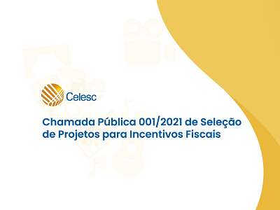 Celesc abre Chamada Pública para seleção de projetos culturais e esportivos 