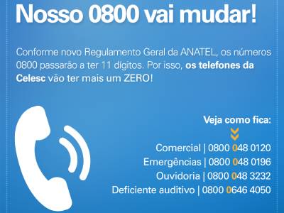 A partir de hoje a alteração no 0800 da Celesc é definitiva 