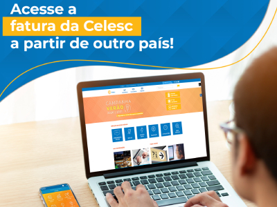 Titulares de faturas da Celesc podem acessar serviços de outros países